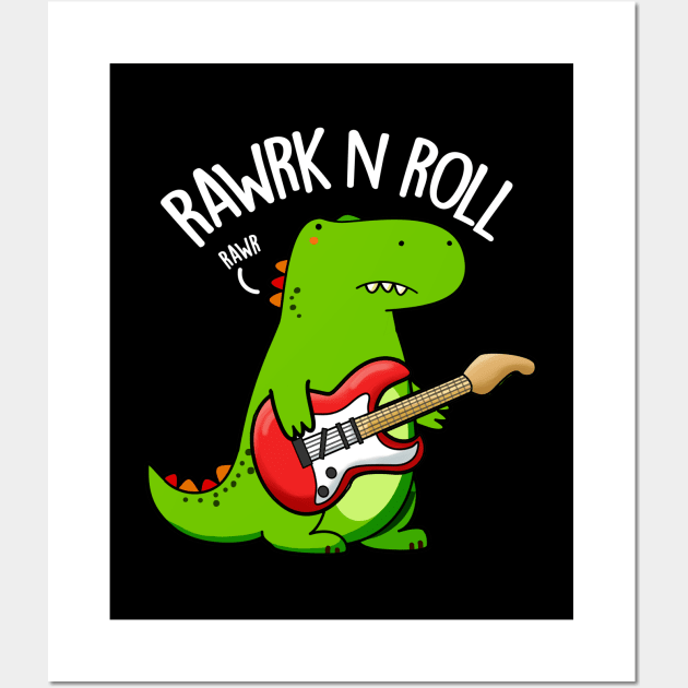 Rawrk And Roll Cute Rocker Dinosaur Pun Wall Art by punnybone